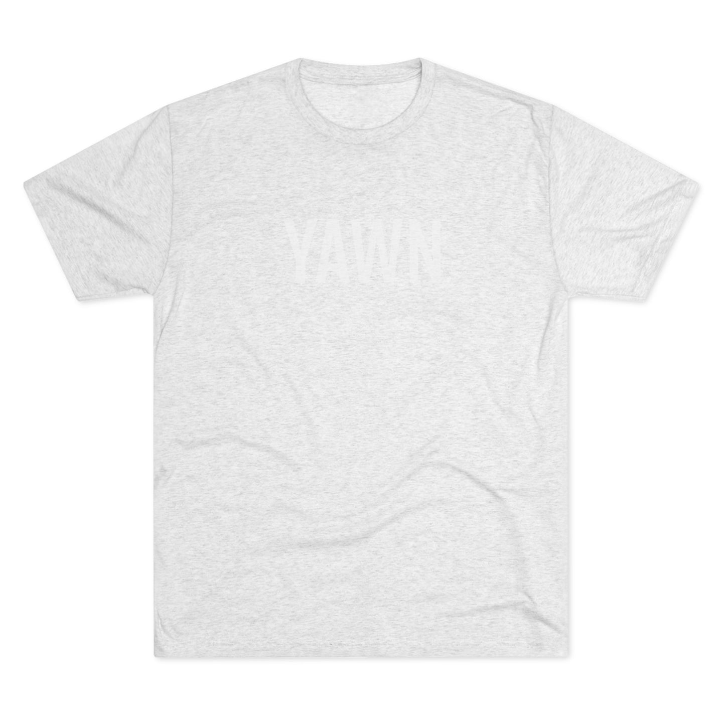 Unisex Tri-Blend Crew Tee - Yawn