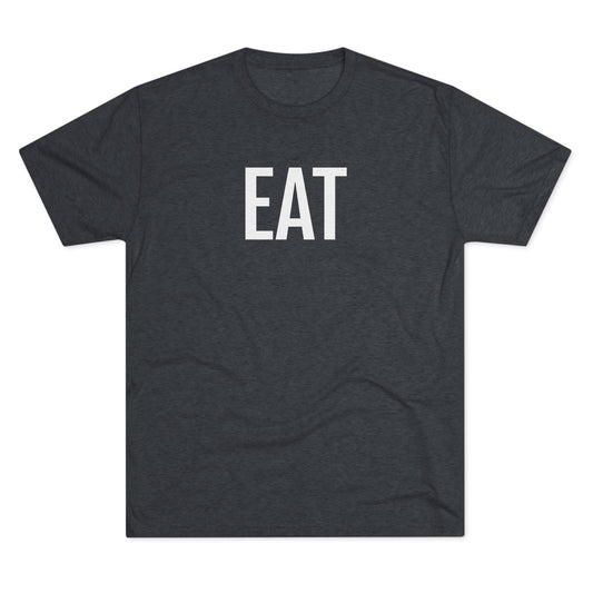 Unisex Tri-Blend Crew Tee - Eat