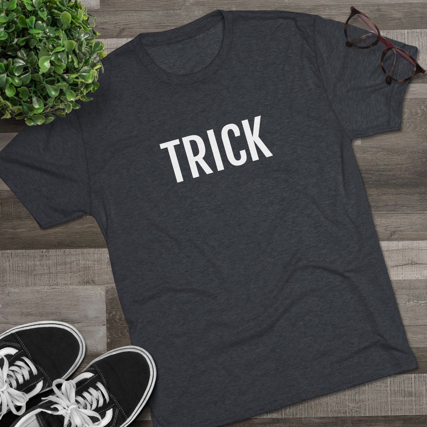 Unisex Tri-Blend Crew Tee - Trick