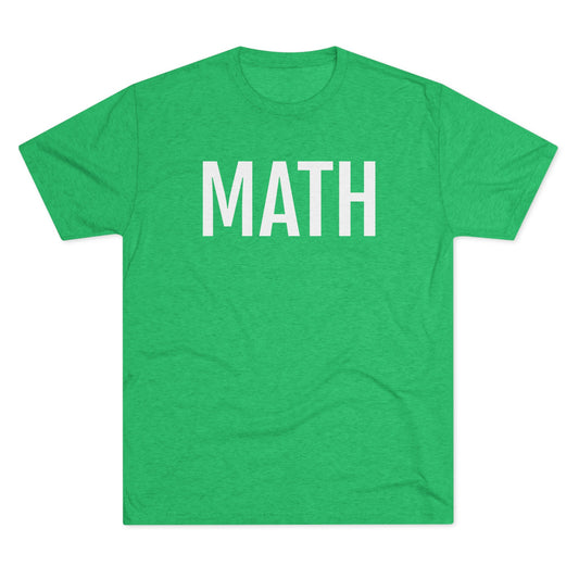 Unisex Tri-Blend Crew Tee - Math