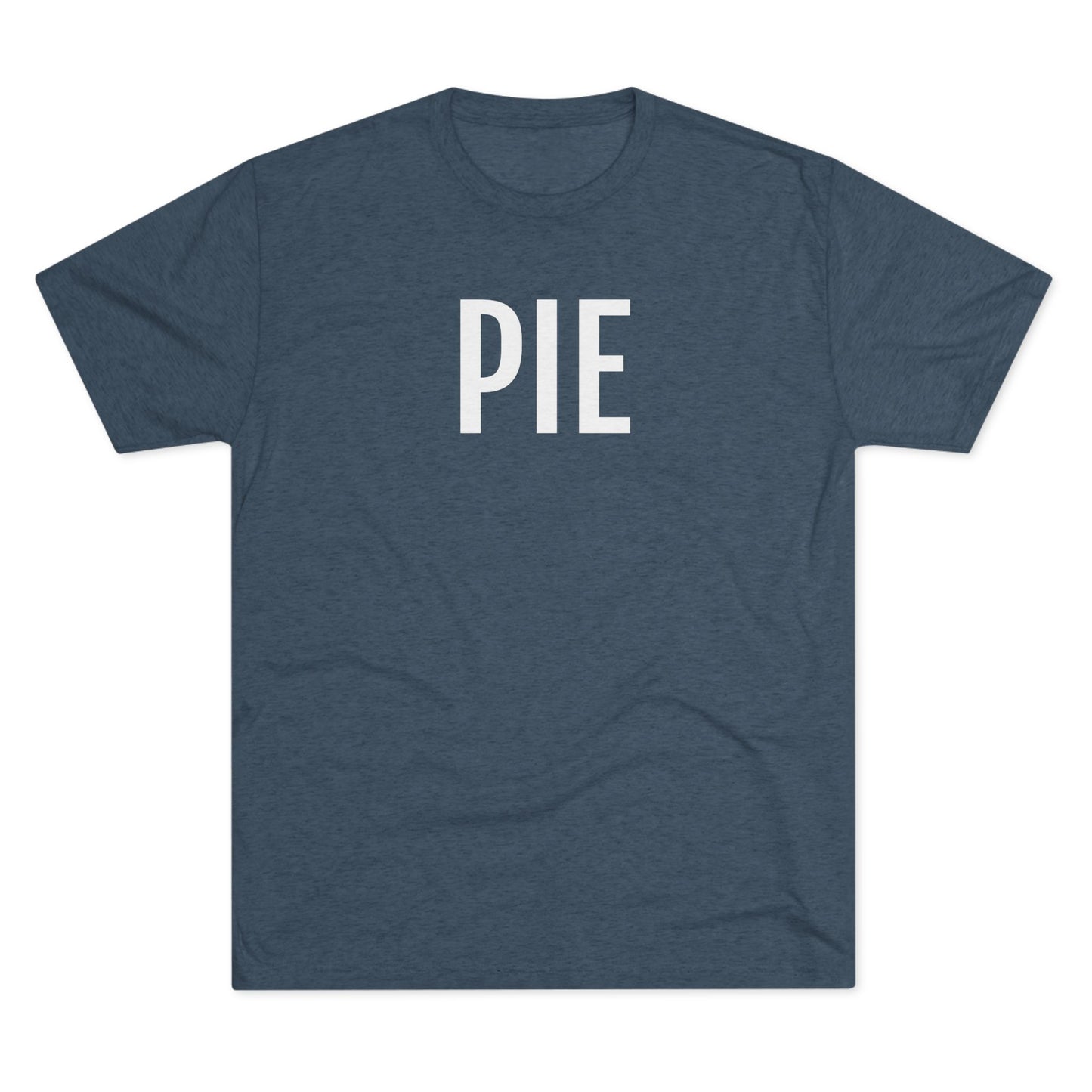 Unisex Tri-Blend Crew Tee - Pie