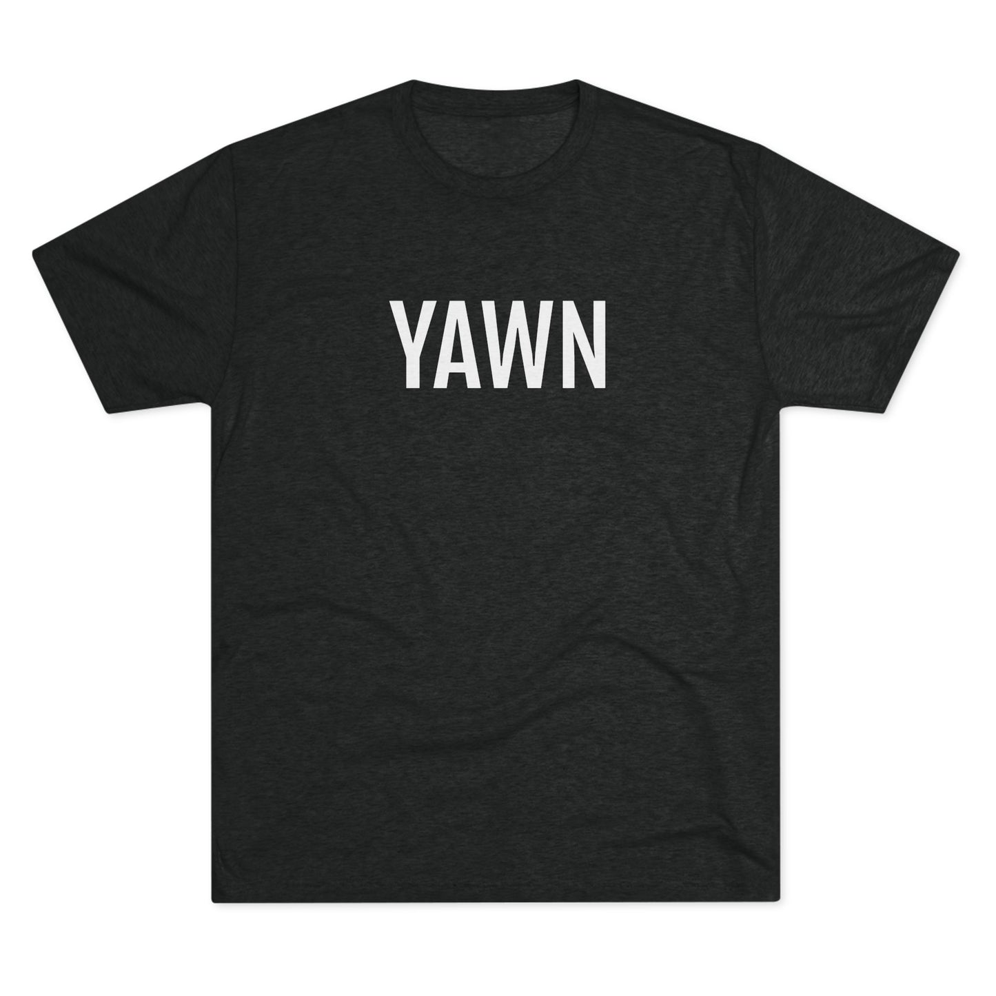 Unisex Tri-Blend Crew Tee - Yawn