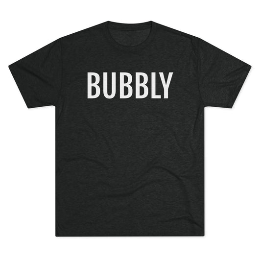 Unisex Tri-Blend Crew Tee - Bubbly