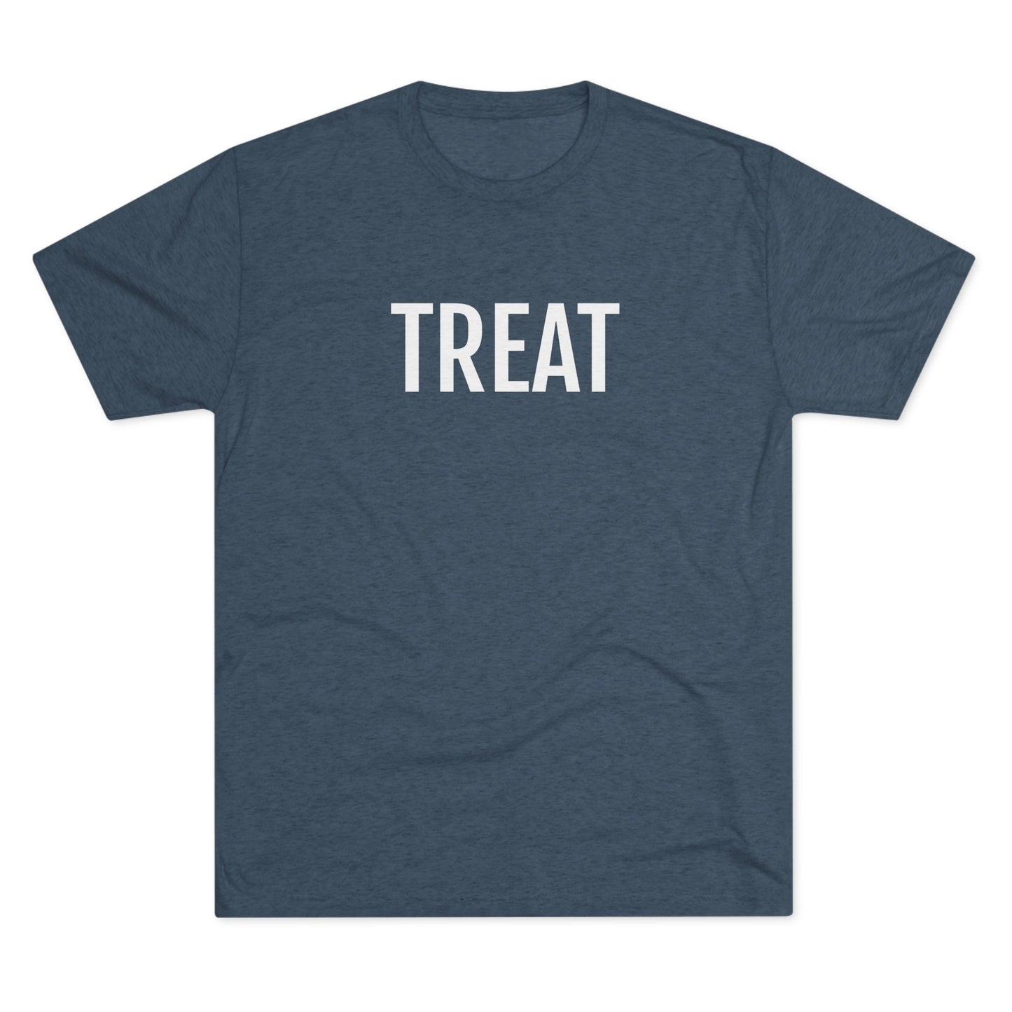 Unisex Tri-Blend Crew Tee - Treat