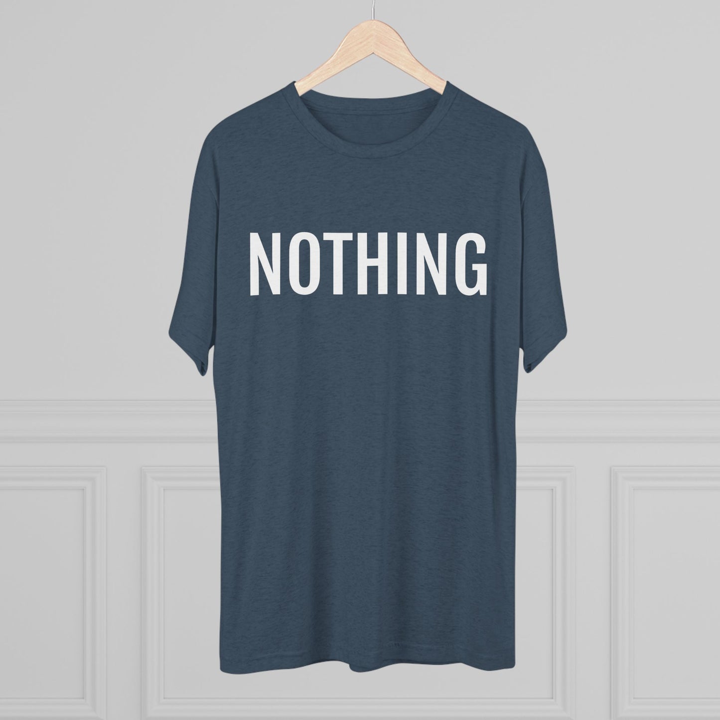 Unisex Tri-Blend Crew Tee - Nothing