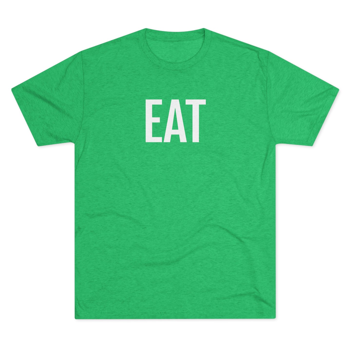 Unisex Tri-Blend Crew Tee - Eat